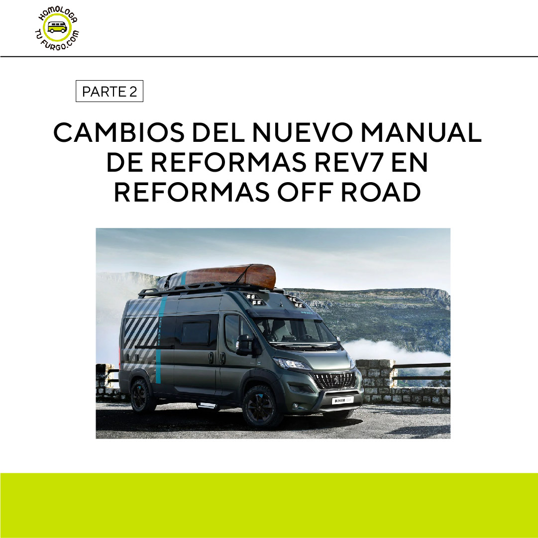 52_APLICACIÓN EN ITV DE LOS CAMBIOS DE NORMATIVA:  REV7 EN REFORMAS OFF ROA